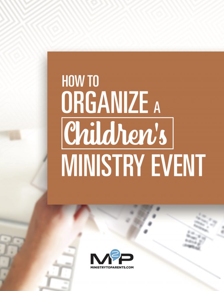 how to organize a childrens ministry event family ministry