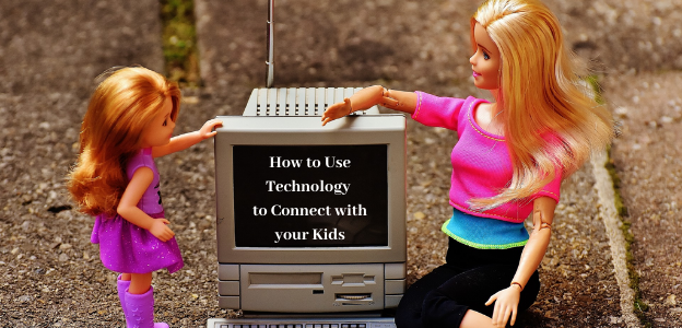 use technology to connect with kids