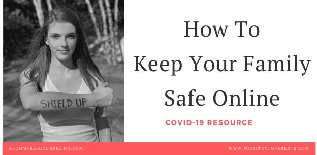 keep family safe online technology covid19
