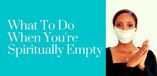 What To Do When You're Spiritually Empty with Nick Mobley
