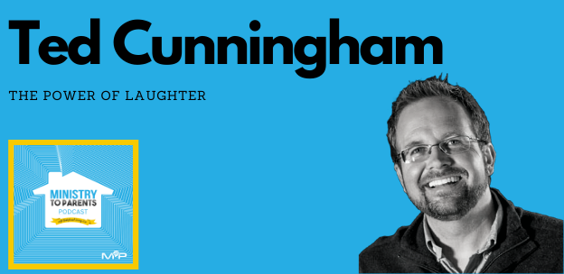 The Healing Power of Laughter with Ted Cunningham (Proverbs 17:22)