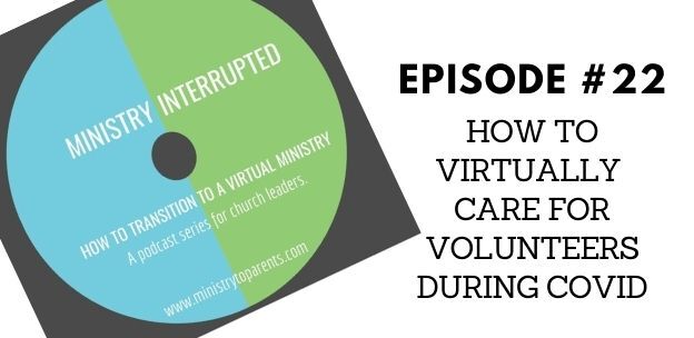 How to Virtually Care for Volunteers