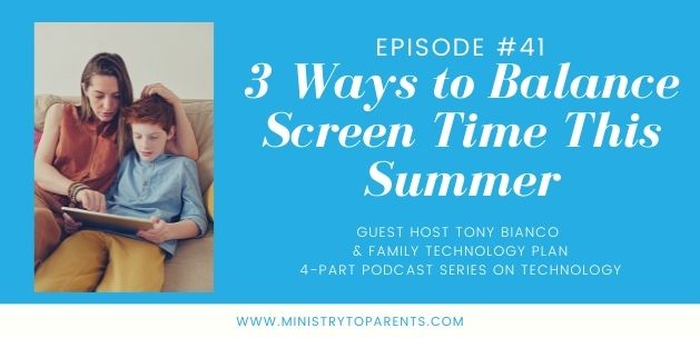 3 ways to balance screen time summer