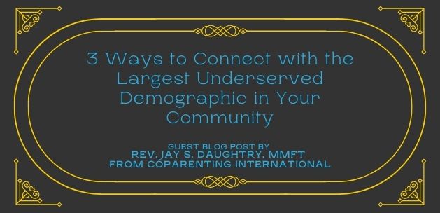 3 Ways to Connect with the Largest Underserved Demographic in Your Community