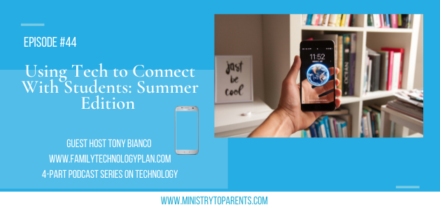 using tech to connect with students: summer edition (with Tony Bianco)