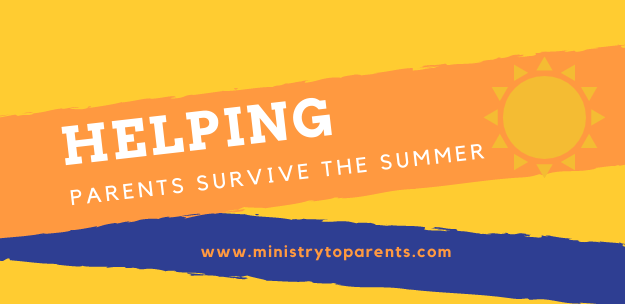 helping parents survive the summer