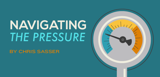 Navigating the Pressure