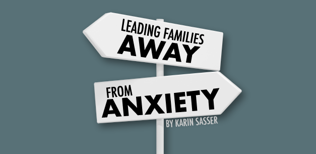Leading Families Away From Anxiety